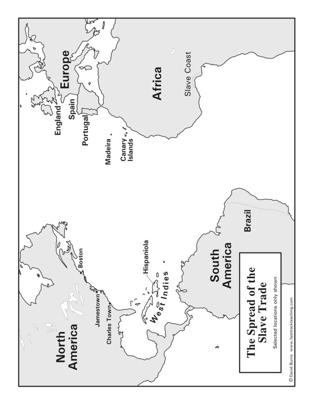 Fasttrack to America's Past - Section 2: Colonial America 1600 - 1775 - Map - The Spread of the Slave Trade